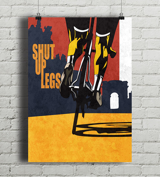 Shut Up Legs - plakat rowerowy 50x70 cm minimalmill