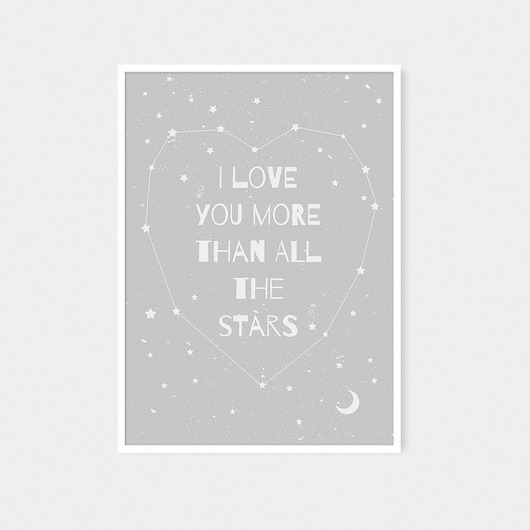 More than all the stars GRAY | plakat A3 milostudio