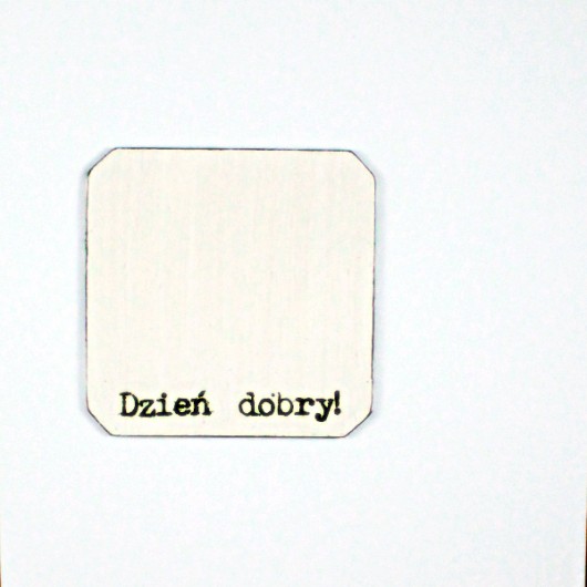 Dzień dobry! : podkładka pod kubek miniart
