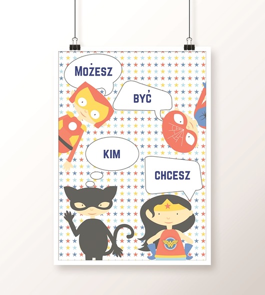 Plakat  MOŻESZ BYĆ KIM CHCESZ girl A3 Well Wall