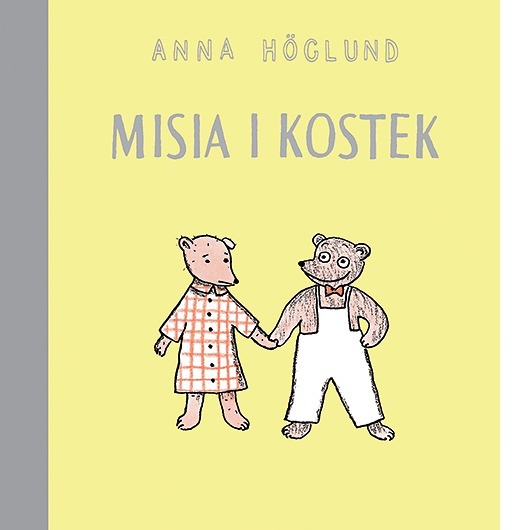 książeczki dla dzieci Misia I Kostek