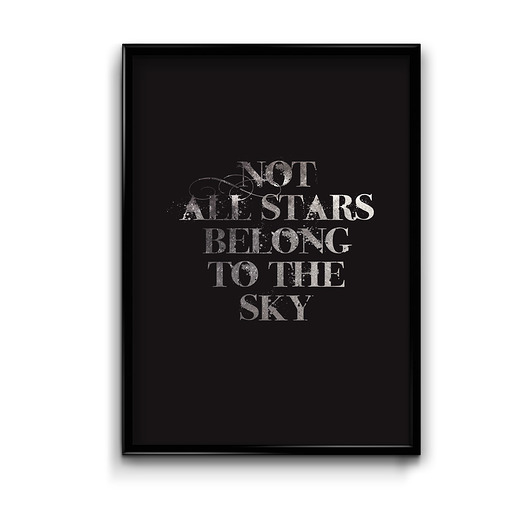 Not all stars.. - plakat  Bury Lis
