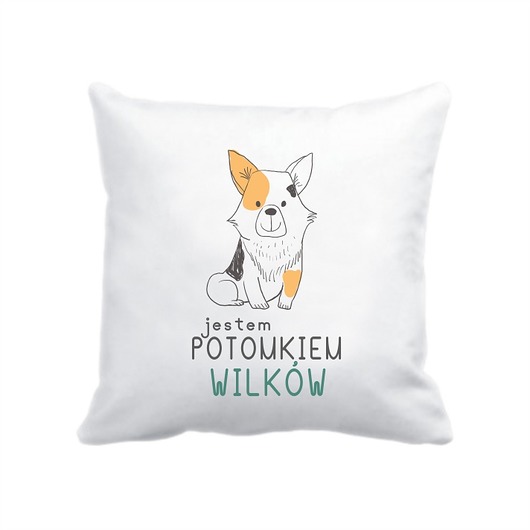 poszewka. jestem potomkiem wilków Love Life and Forest