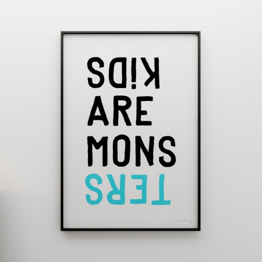 KIDS ARE MONSTERS...- grafika 100x70 MINIMALLIVING