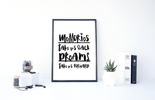PLAKAT–Memories take us back. Dream take...A3 wejustlikeprints