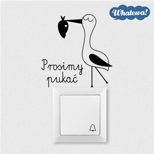 Naklejka na dzwonek Bocian - Prosimy pukać! Whatewa