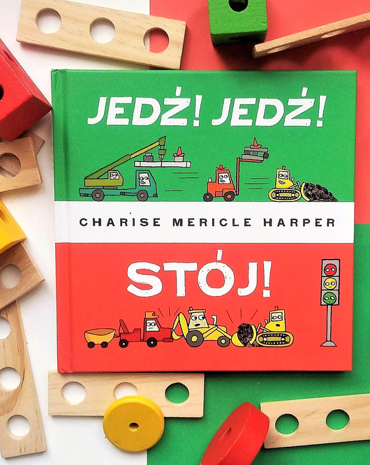 książeczki dla dzieci Jedź! Jedź! Stój! 2+