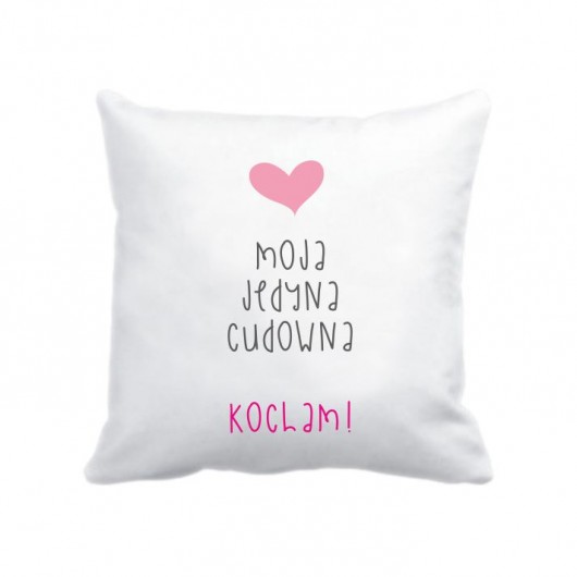 poszewka. moja, jedyna, cudowna Love Life and Forest