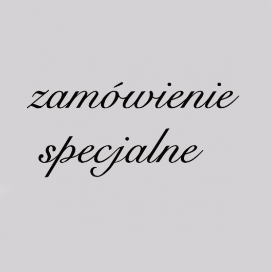 zamówienie specjalne Joanna Jagoda