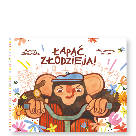 książeczki dla dzieci Łapać złodzieja!