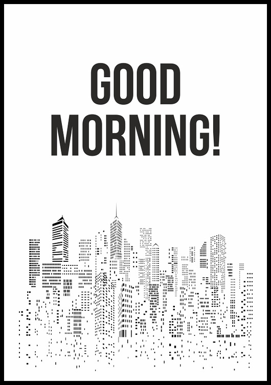 plakaty Plakat "Good morning 02"