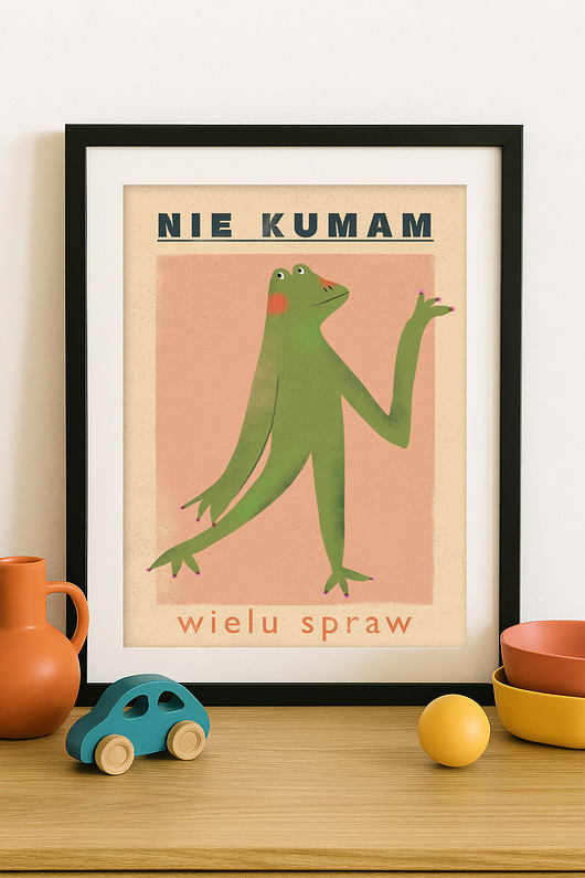 plakaty Plakat Nie kumam wielu spraw
