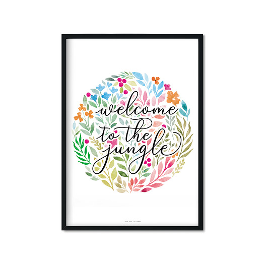 "Welcome to the jungle" Plakat Love The Journey