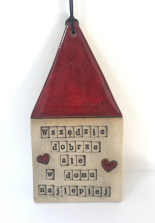 dodatki - różne Domek ceramiczny z mottem