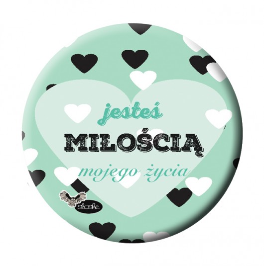 Magnes 5.6cm, Jesteś miłością mojego życia Sowia Aleja