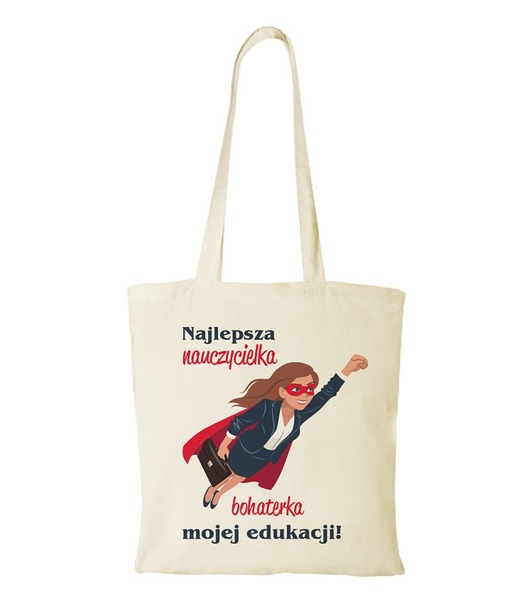 torby na zakupy Torba bawełniana "Bohaterka mojej edukacji"