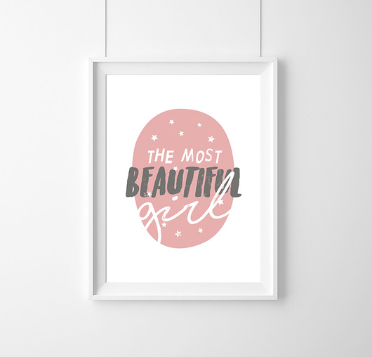 PLAKAT - MOST BEAUTIFUL GIRL -A3 wejustlikeprints