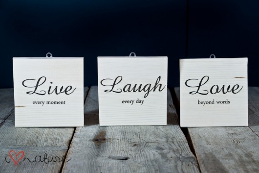 Tabliczki Live Laugh Love i love nature