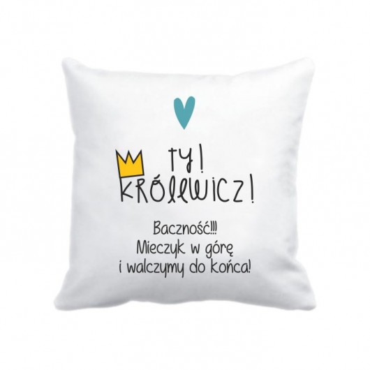 poszewka. zmotywuj Królewicza Love Life and Forest