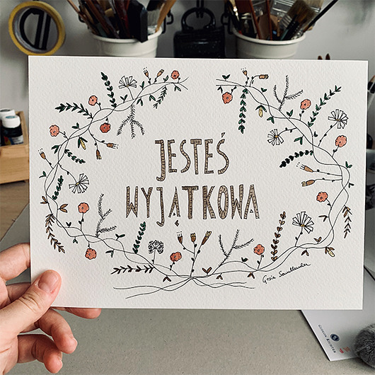 ORYGINAŁ. Ilustracja - Jesteś wyjątkowa Gosia Sendlewska