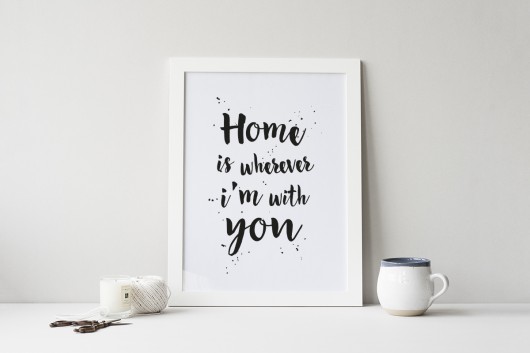 Plakat HOME IS WHEREVER I'M WITH YOU beleco