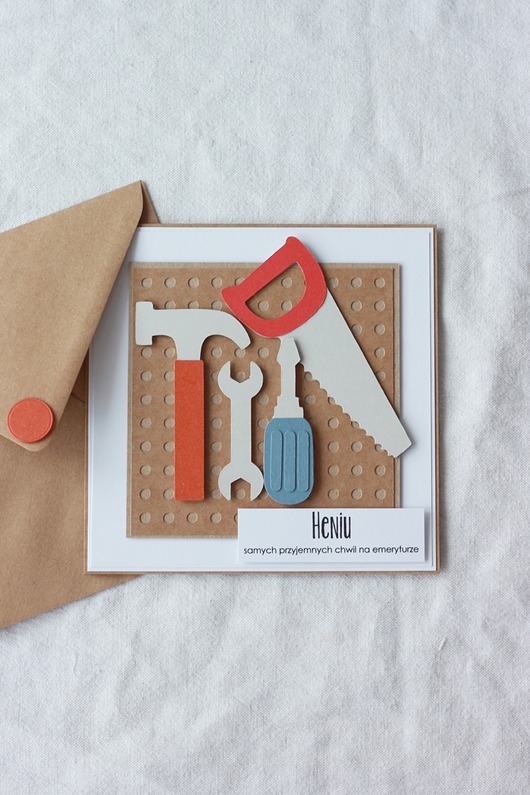 kartki scrapbooking Narzędzia. Kartka dla majsterkowicza, z okazji przejścia na emeryturę
