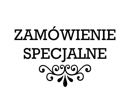 Zamówienie specjalne:) Buy or Die