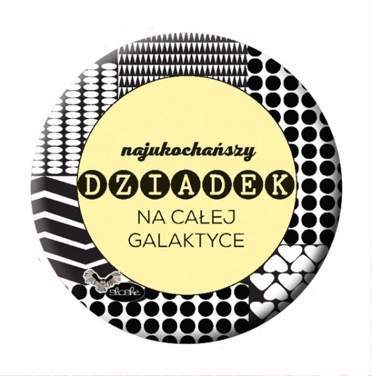 Najukochańszy dziadek w całej ..., magnes 5.6cm Sowia Aleja