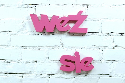 Weź się - różowy, napis 3D, 55x12cm Ledon