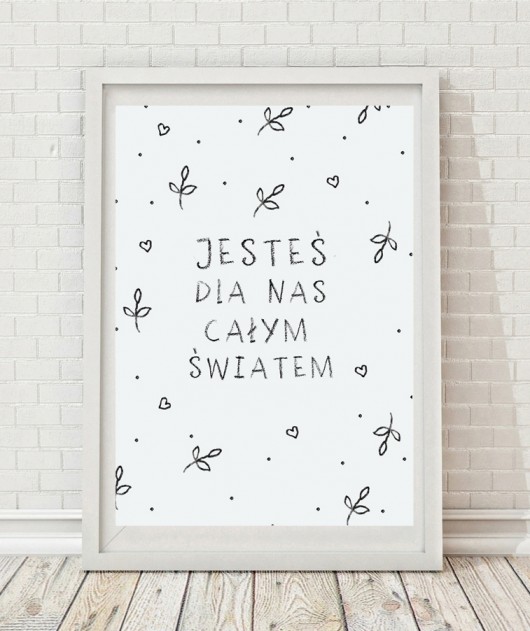 jesteś dla nas całym światem :) A4 Milo Mi
