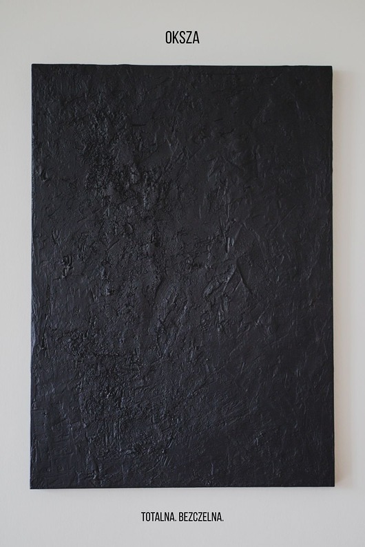 obrazy Oksza. Czerń absolutna.