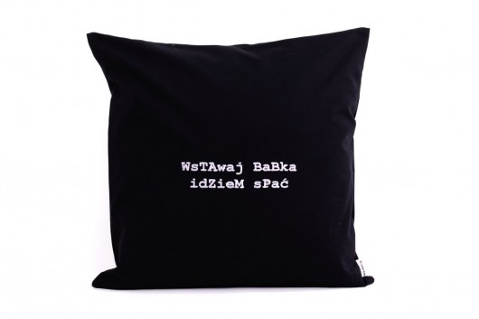 Poduszka WSTAWAJ BABKA Majunto