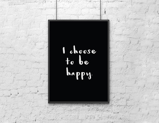I choose to be happy - B2 - plakat typograficzny PLAKATY GEOMETRYCZNE