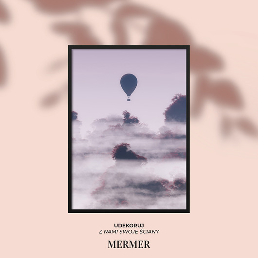 Balon w Chmurach,Plakat mermer