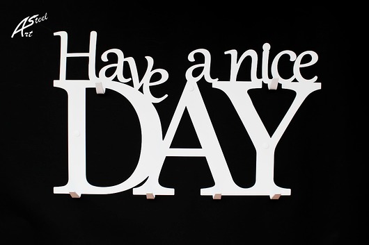 Wieszak na ubrania Have a nice day, na ścianę ArtSteel