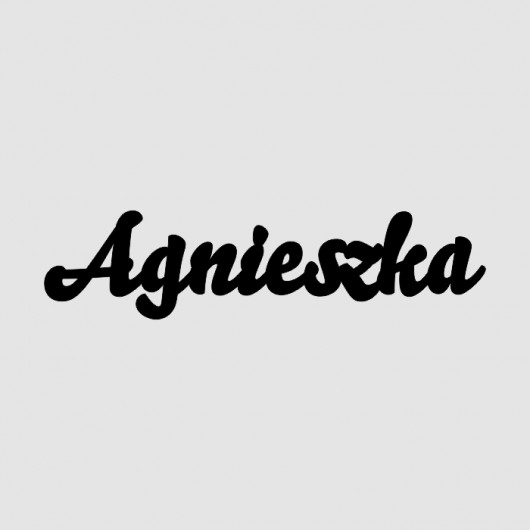 Napis Drewniany 3D AGNIESZKA LOVINA PRINTS