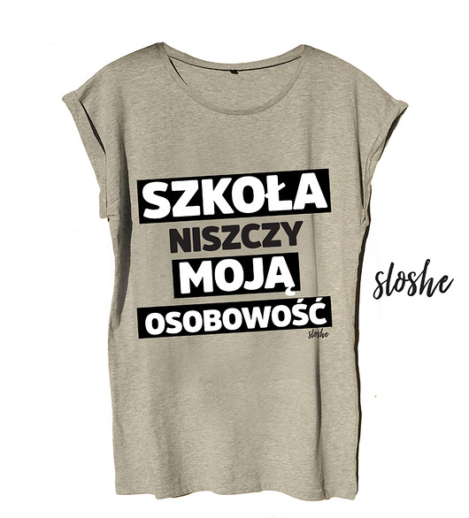Szkoła niszczy moją osobowość, t-shirt S Sowia Aleja