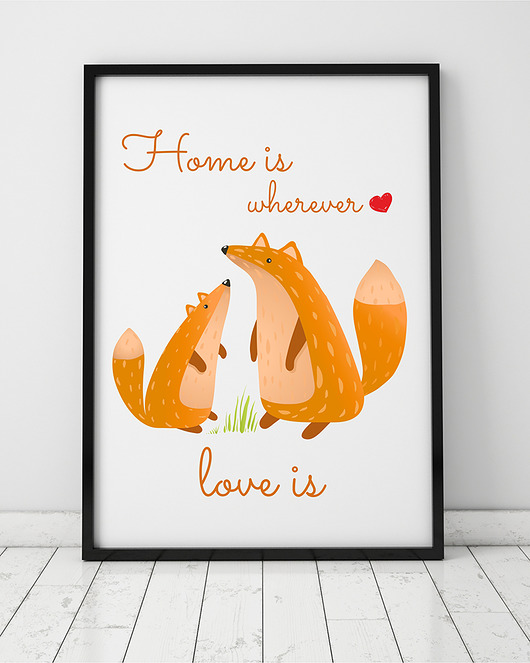 plakat. home is ver love is - lisy (format A3) Love Life and Forest