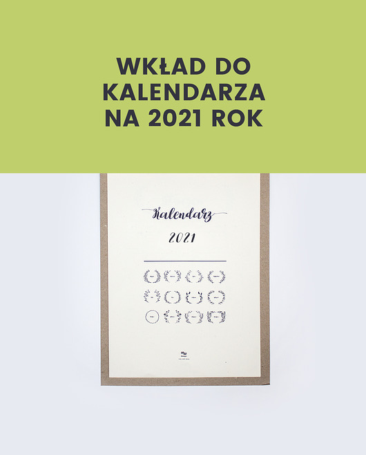 WKŁAD A4 do kalendarza 2021 Maly Wielki Design