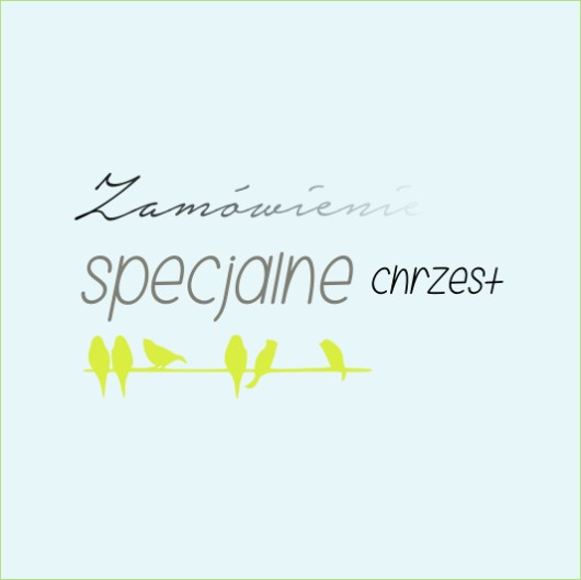 Chrzest - zamówienie specjalne- Pani Honorata AnZone