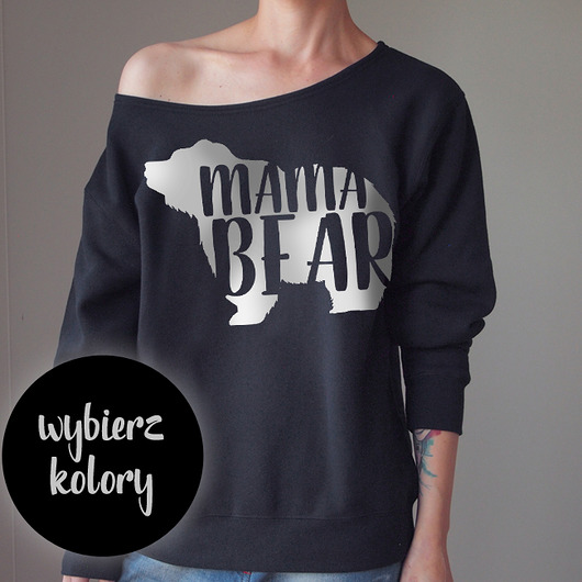 Wybierz kolory Mama Bear Bluza Oversize ONE MUG A DAY