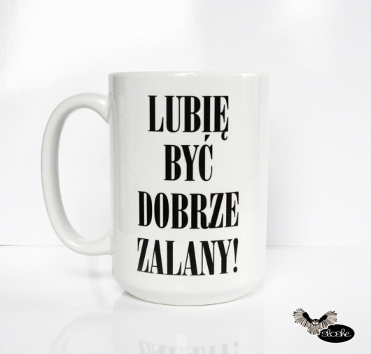 Lubię być dobrze zalany, kubek Sowia Aleja
