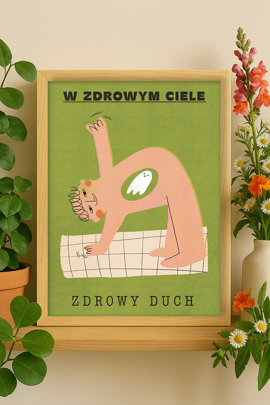 plakaty Plakat W zdrowym ciele zdrowy duch