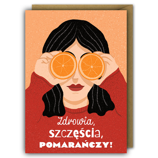 kartki okolicznościowe - wydruki Kartka Urodzinowa - Zdrowia, Szczęścia, Pomarańczy