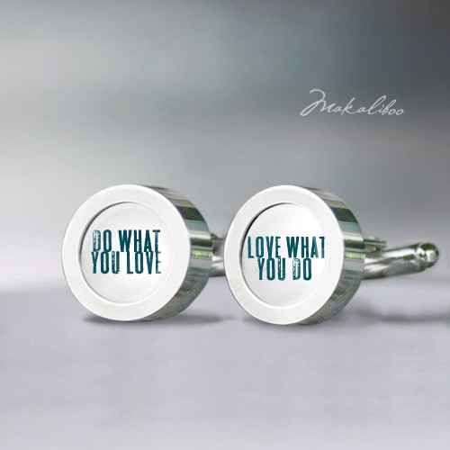 Love what you do - Spinki Stalowe Makaliboo
