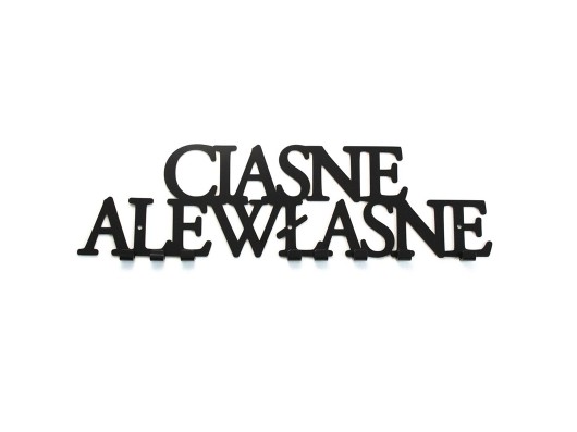 Wieszak na ścianę Ciasne ale Własne decolicious