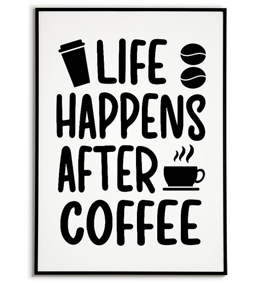 plakaty Plakat motywacyjny z napisem LIFE HAPPENS..