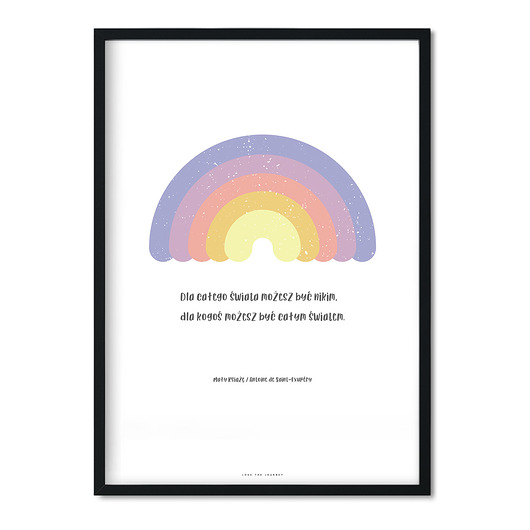 Plakat z Cytatem dla Dziecka Kolorowa Tęcza Love The Journey
