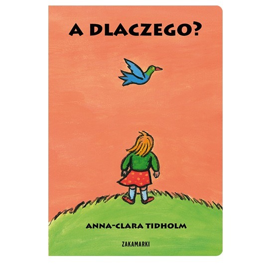 książeczki dla dzieci A dlaczego?