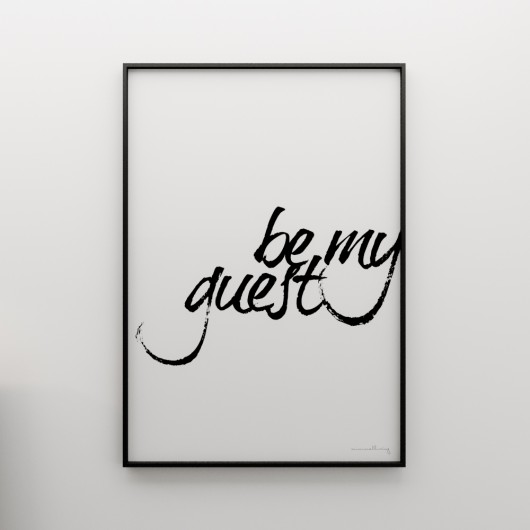 BE MY GUEST... - grafika 70x50 MINIMALLIVING